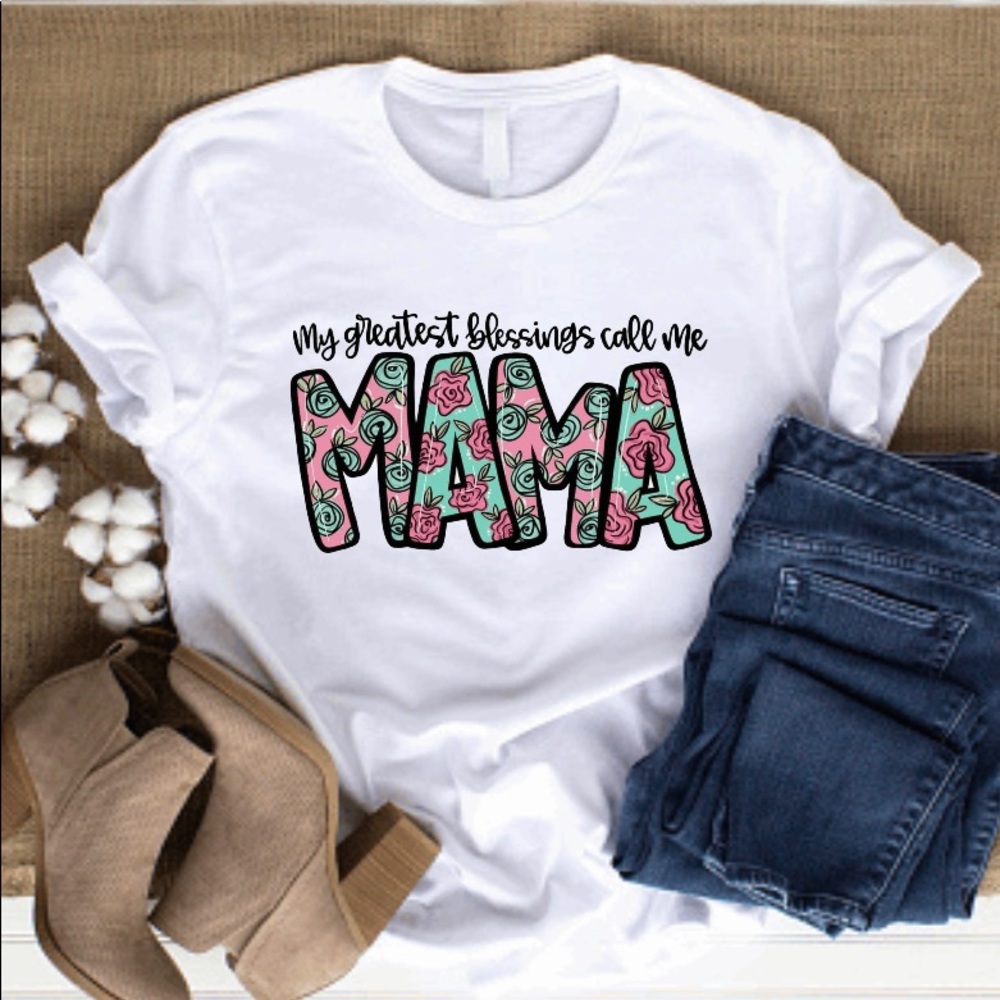 My Greatest Blessings Call Me Mama Womens Tshirt